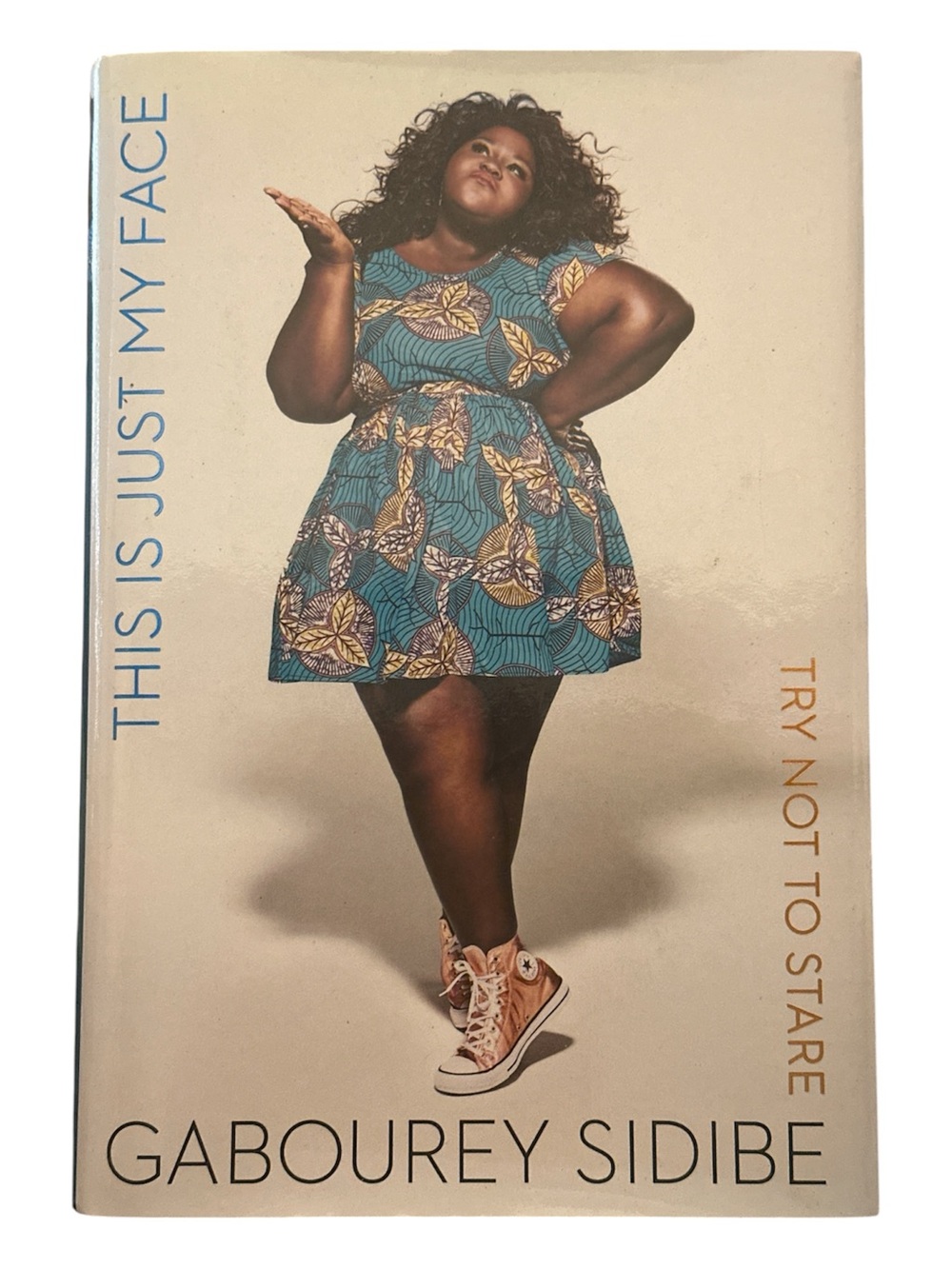 This Is Just My Face by Gabourey Sidibe
